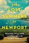 The Lost Summers of Newport - Beatriz Williams ; Lauren Willig ; Karen White - 9780063040755