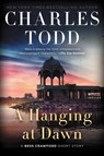 A Hanging at Dawn - Charles Todd - 9780063048577
