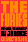 The Furies - Elizabeth Flock - 9780063048805