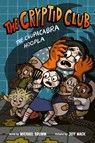 The Cryptid Club #3: The Chupacabra Hoopla: A Graphic Novel - Michael Brumm - 9780063060852