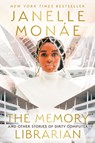 The Memory Librarian - Janelle Monae - 9780063070882