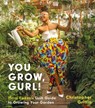 You Grow, Gurl! - Christopher Griffin - 9780063077041