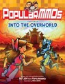 PopularMMOs Presents Into the Overworld - PopularMMOs - 9780063080393