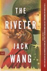 The Riveter - Jack Wang - 9780063081840