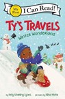 Ty’s Travels: Winter Wonderland - Kelly Starling Lyons - 9780063083622