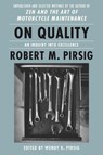 On Quality - Robert M Pirsig ; Wendy K. Pirsig - 9780063084667
