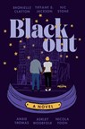 Blackout - Dhonielle Clayton ; Tiffany D. Jackson ; Nic Stone ; Angie Thomas - 9780063088108