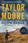 Down Range LP - Taylor Moore - 9780063090187
