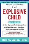 The Explosive Child [Sixth Edition] - Ross W Greene - 9780063092464