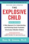 The Explosive Child [Sixth Edition] - Ross W Greene PhD - 9780063092471