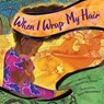 When I Wrap My Hair - Shauntay Grant - 9780063093911