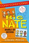 Big Nate Double or Nothing - Lincoln Peirce - 9780063114111