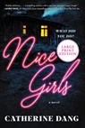 Nice Girls - Catherine Dang - 9780063117501