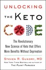 Unlocking the Keto Code - Dr. Steven R Gundry, MD - 9780063118393
