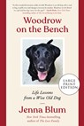 Woodrow on the Bench - Jenna Blum - 9780063119031