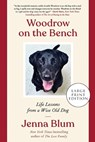 Woodrow on the Bench - Jenna Blum - 9780063119031
