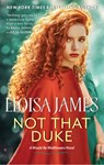 Not That Duke - Eloisa James - 9780063139626