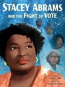 Stacey Abrams and the Fight to Vote - Traci N. Todd - 9780063139770