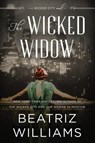 The Wicked Widow - Beatriz Williams - 9780063142442