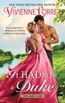 It Had to Be a Duke - Vivienne Lorret - 9780063143128