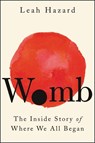 Womb - Leah Hazard - 9780063157620