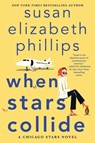 When Stars Collide - Susan Elizabeth Phillips - 9780063205390
