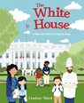 The White House: A Meet the Nation's Capital Book - Lindsay Ward - 9780063208179