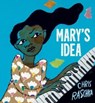 Mary's Idea - Chris Raschka - 9780063210509