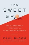 The Sweet Spot - Paul Bloom - 9780063214200