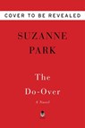 The Do-Over - Suzanne Park - 9780063216068