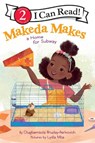 Makeda Makes a Home for Subway - Olugbemisola Rhuday-Perkovich - 9780063217287