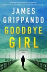 Goodbye Girl - James Grippando - 9780063223844