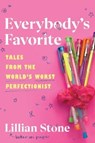 Everybody's Favorite - Lillian Stone - 9780063241039