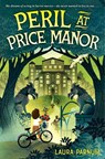 Peril at Price Manor - Laura Parnum - 9780063249530