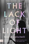 The Lack of Light - Nino Haratischwili - 9780063253612