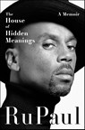 House of Hidden Meanings - RuPaul - 9780063263901