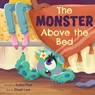 The Monster Above the Bed - Kailei Pew - 9780063271326