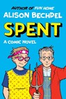 Spent: A Comic Novel - Alison Bechdel - 9780063278929