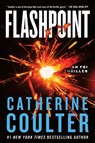 Flashpoint: An FBI Thriller - Catherine Coulter - 9780063283107