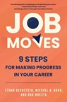 Job Moves - Ethan Bernstein ; Michael B Horn ; Bob Moesta - 9780063283589