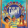 We Are the Light - Rajani LaRocca - 9780063290037