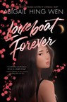 Loveboat Forever - Abigail Hing Wen - 9780063298019