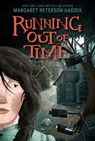 Running Out of Time - Margaret Peterson Haddix - 9780063306585