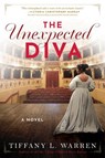 The Unexpected Diva - Tiffany L. Warren - 9780063322134