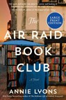 The Air Raid Book Club - Annie Lyons - 9780063322837