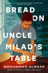Bread on Uncle Milad's Table - Mohammed Husayn Alnaas - 9780063323858