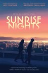 Sunrise Nights - Jeff Zentner ; Brittany Cavallaro - 9780063324534