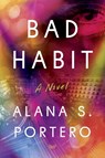 Bad Habit - Alana S. Portero - 9780063336124