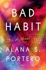 Bad Habit - Alana S. Portero - 9780063336124