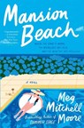 Mansion Beach - Meg Mitchell Moore - 9780063336964